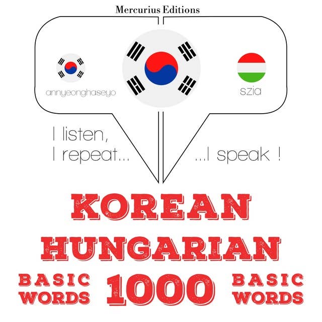 Korean – Hungarian : 1000 basic words