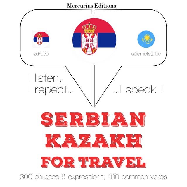 Serbian – Kazakh : For travel