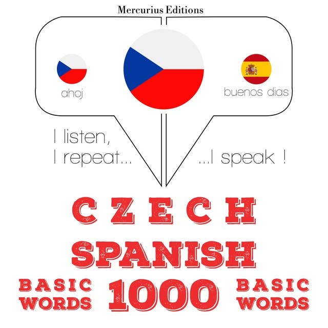 Czech – Spanish : 1000 basic words