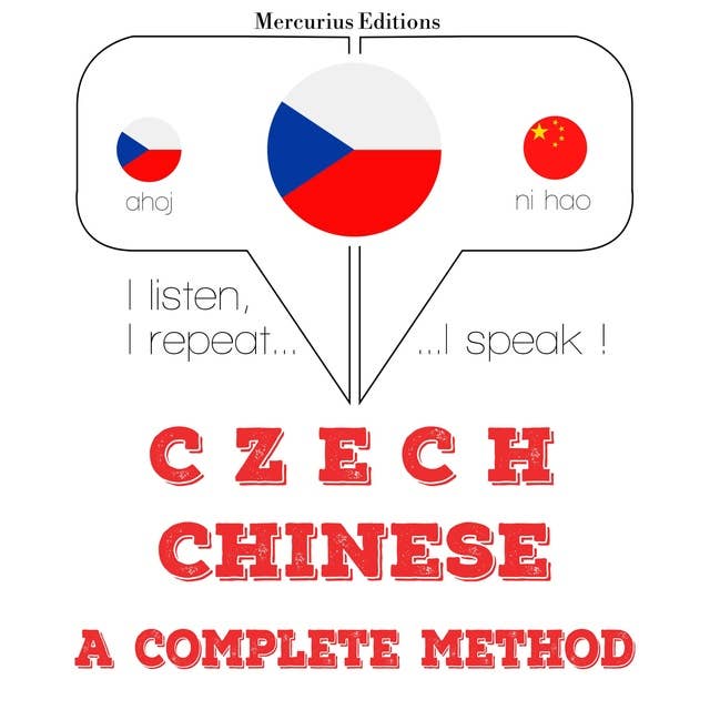 Czech – Chinese : a complete method
