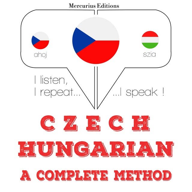 Czech – Hungarian : a complete method