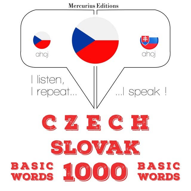 Czech – Slovak : 1000 basic words