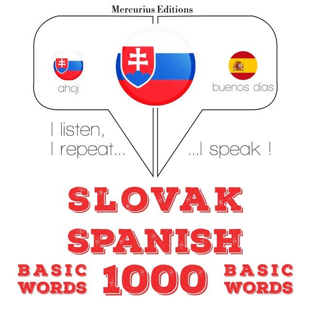 Slovak – Spanish : 1000 basic words