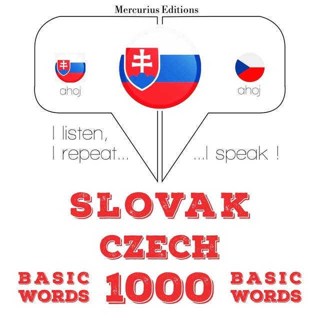 Slovak – Czech : 1000 basic words