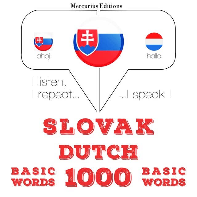 Slovak – Dutch : 1000 basic words