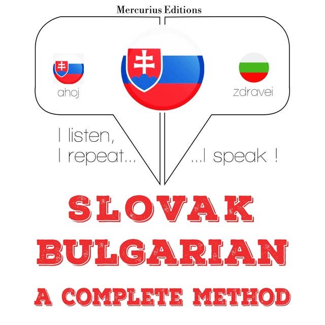 Slovak – Bulgarian : a complete method