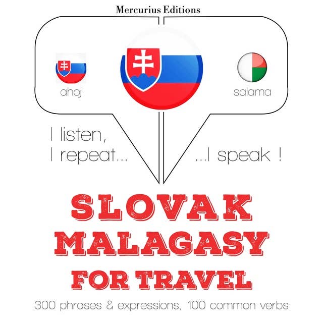 Slovak – Malagasy : For travel