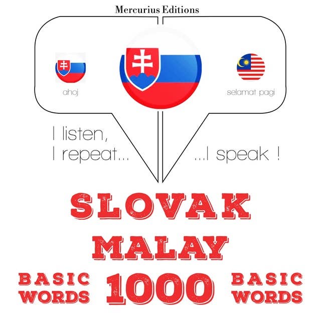 Slovak – Malay : 1000 basic words