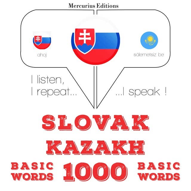 Slovak – Kazakh : 1000 basic words
