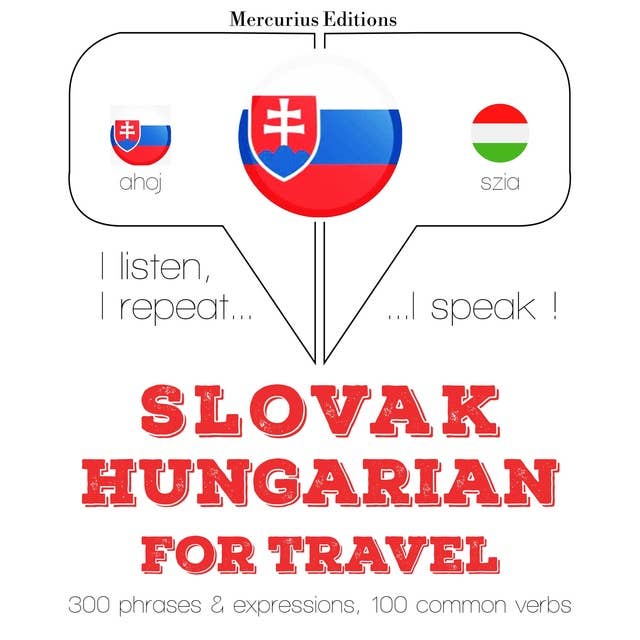 Slovak – Hungarian : For travel