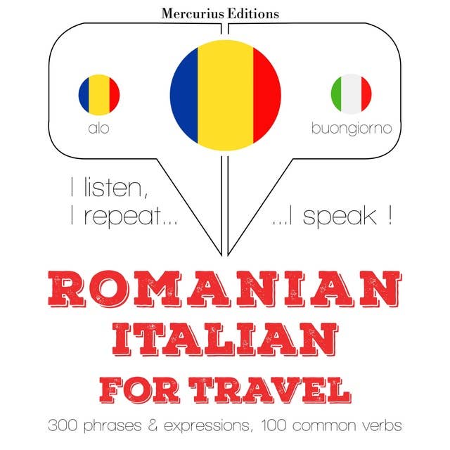 Romanian - Italian : For travel