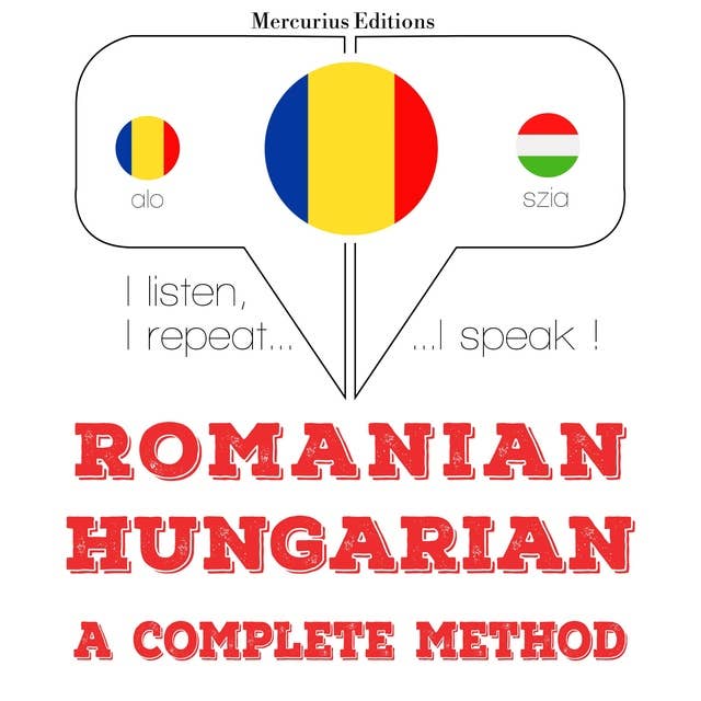 Romanian – Hungarian : a complete method
