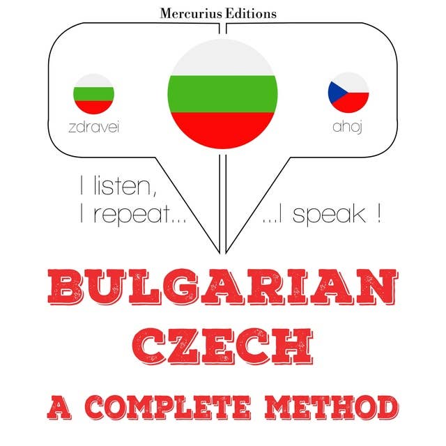 Bulgarian – Czech : a complete method
