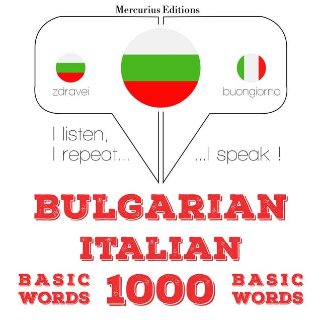 Bulgarian - Italian : 1000 basic words