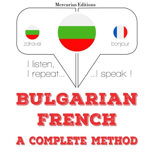 Bulgarian – French : a complete method