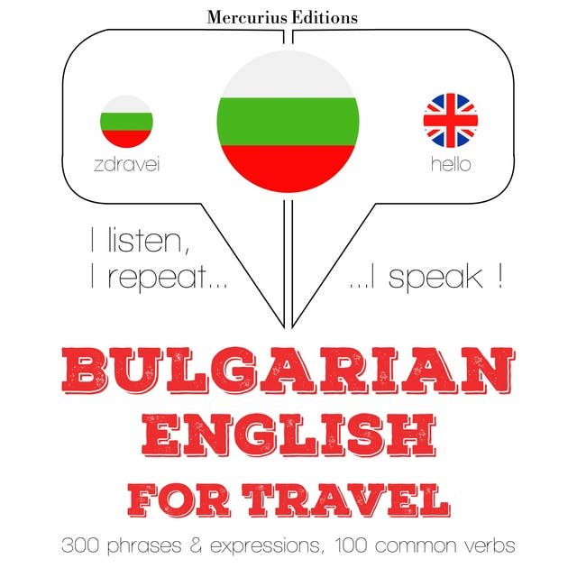 Bulgarian – English : For travel by JM Gardner