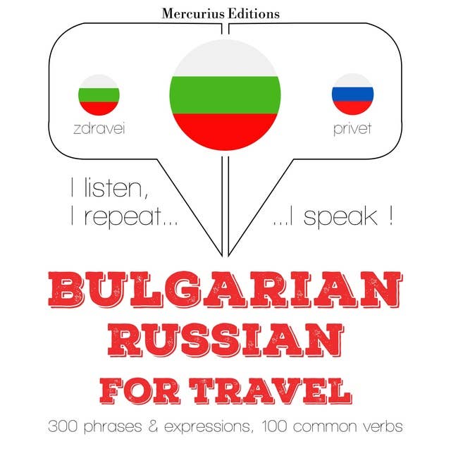 Bulgarian – Russian : For travel