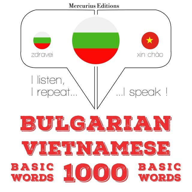 Bulgarian – Vietnamese : 1000 basic words
