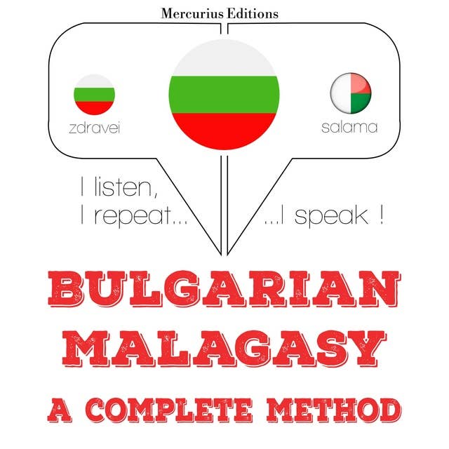 Bulgarian – Malagasy : a complete method