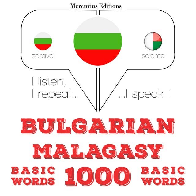 Bulgarian – Malagasy : 1000 basic words
