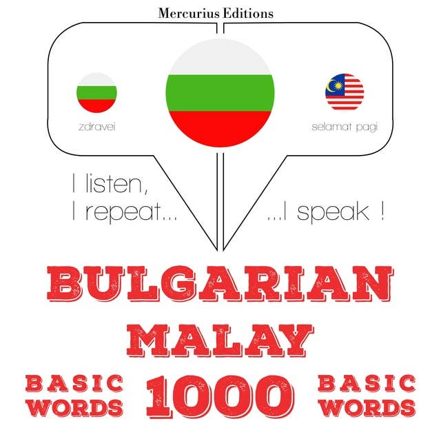 Bulgarian – Malay : 1000 basic words