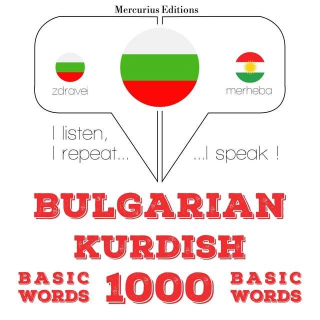 Bulgarian – Kurdish : 1000 basic words