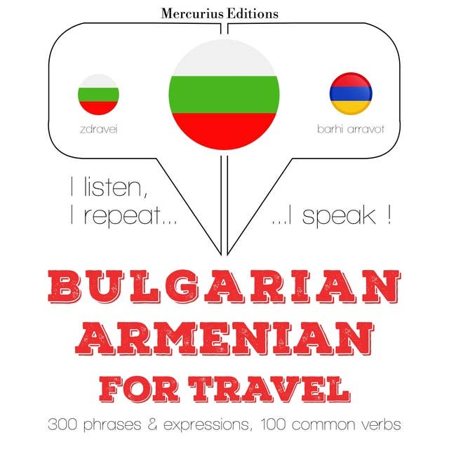 Bulgarian – Armenian : For travel