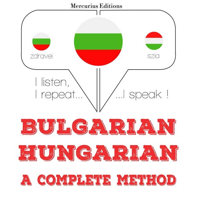 Bulgarian – Hungarian : a complete method