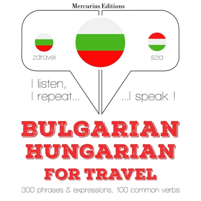 Bulgarian – Hungarian : For travel