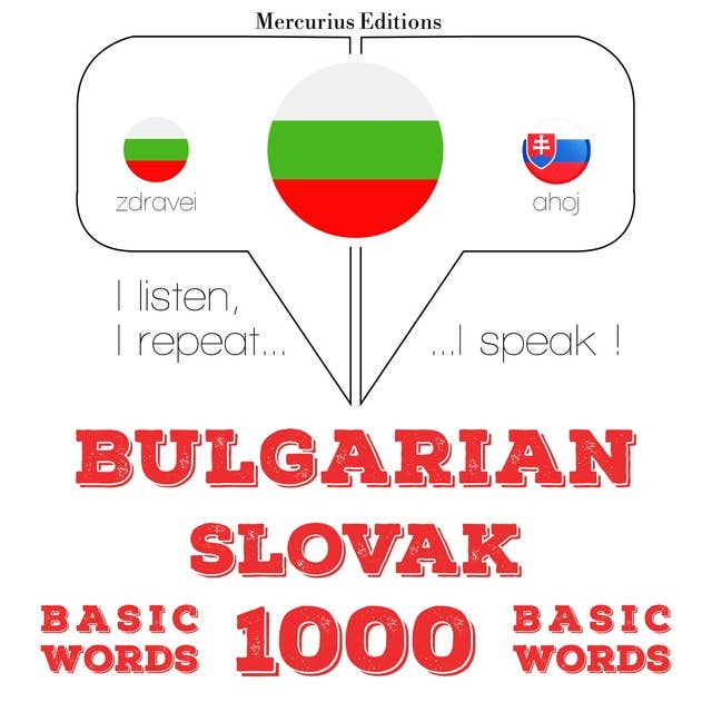 Bulgarian – Slovak : 1000 basic words