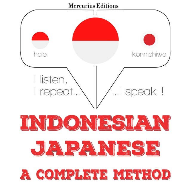 Indonesian – Japanese: A Complete Method