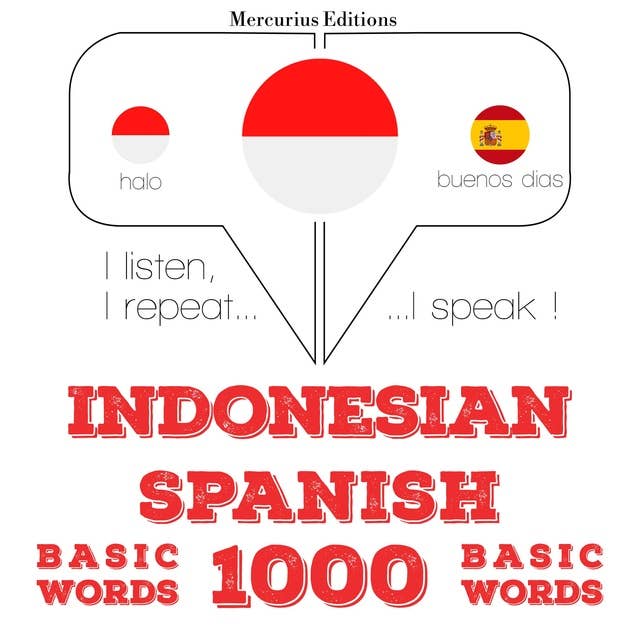 Indonesian – Spanish: 1000 Basic Words
