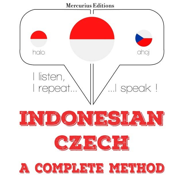 Indonesian – Czech: A Complete Method