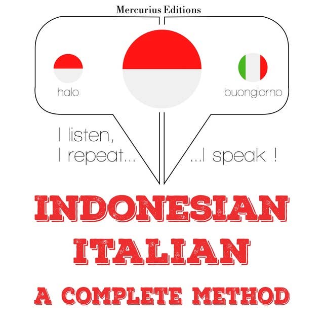 Indonesian - Italian: A Complete Method