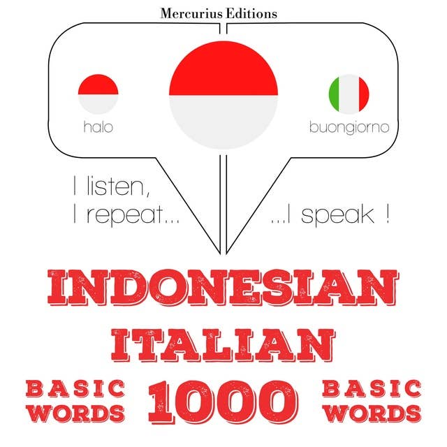 Indonesian - Italian: 1000 Basic Words