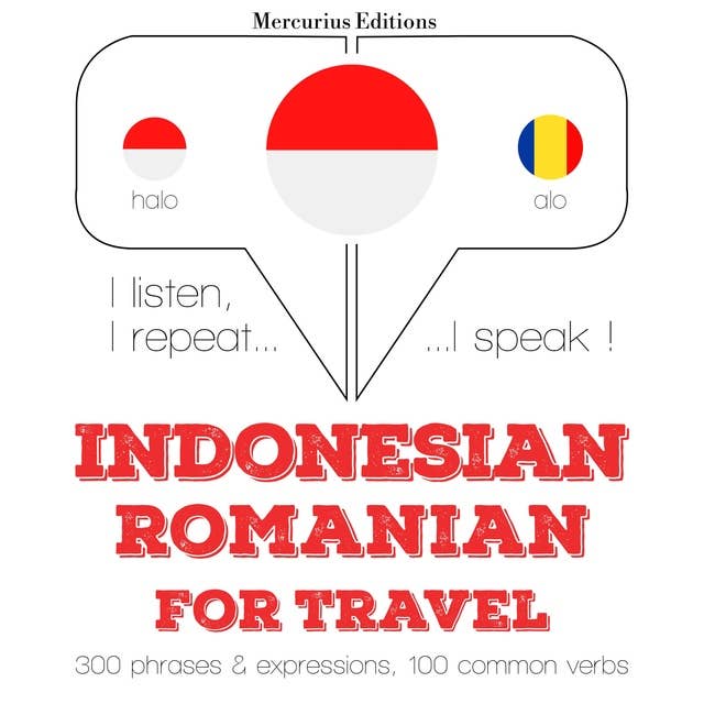 Indonesian – Romanian: For Travel