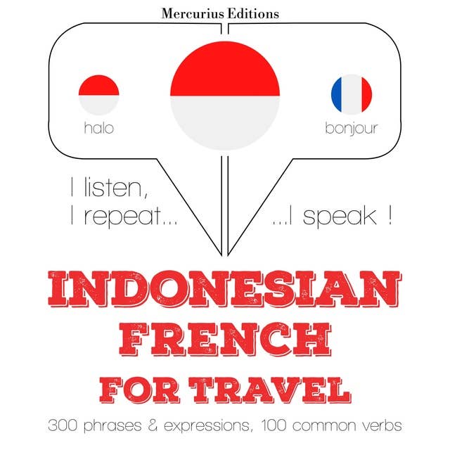Indonesian – French: For Travel