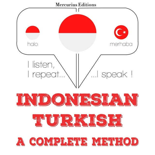 Indonesian – Turkish: A Complete Method