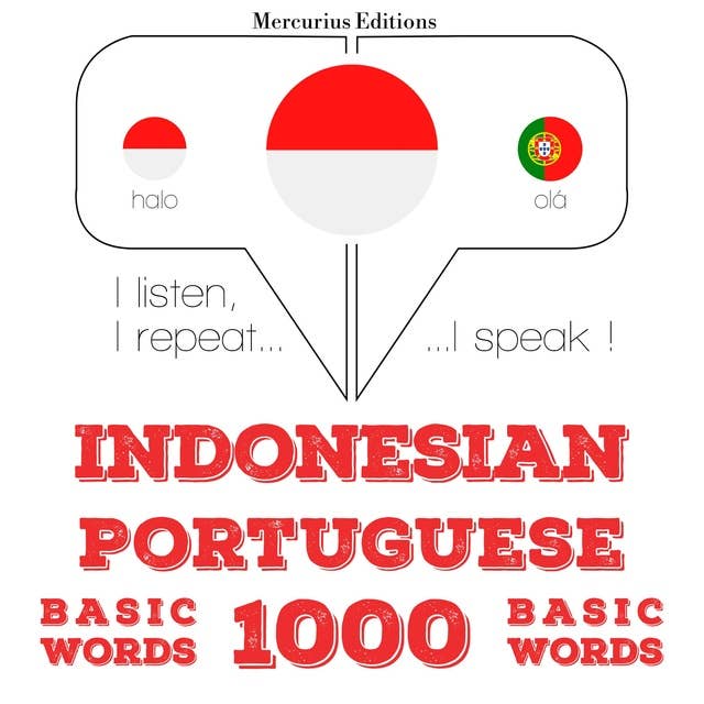 Indonesian – Portuguese : 1000 basic words