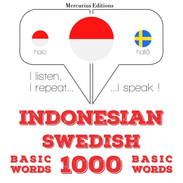 Indonesian – Swedish: 1000 Basic Words
