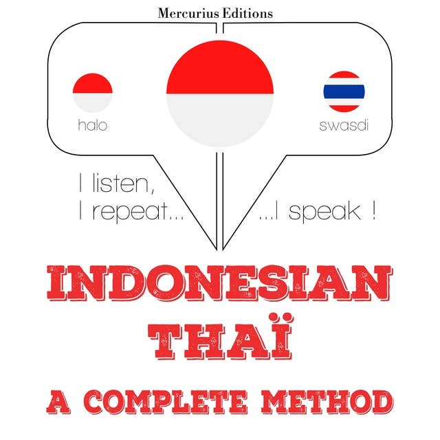 Indonesian – Thai : A Complete Method
