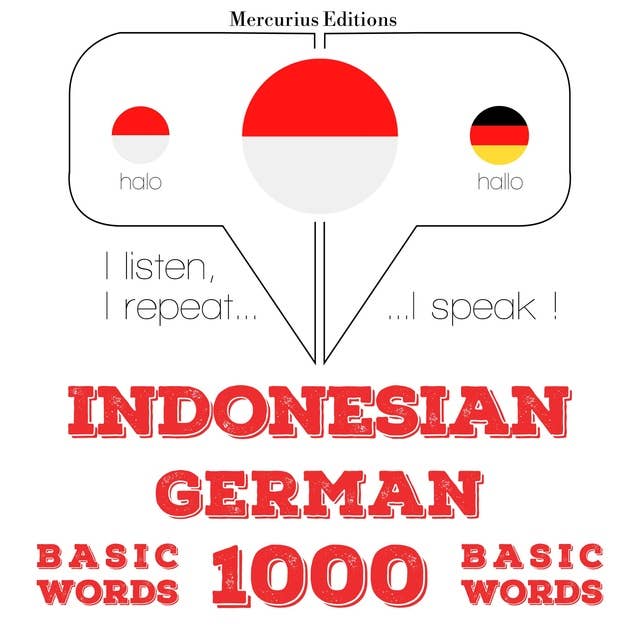 Indonesian – German: 1000 Basic Words