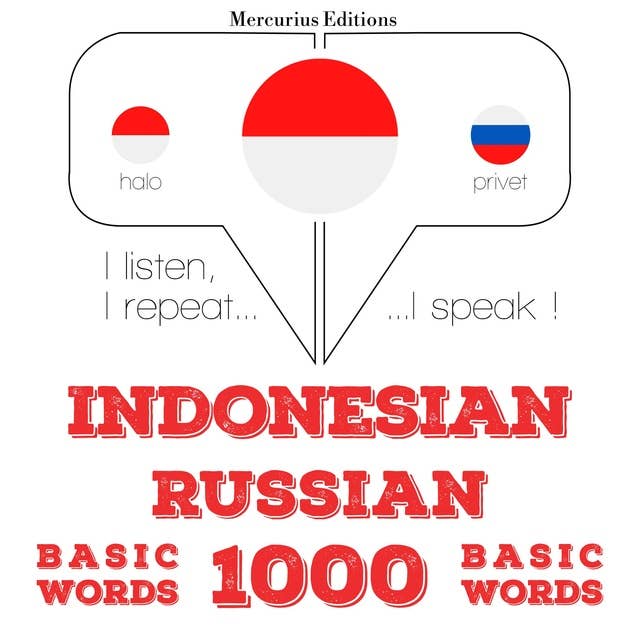 Indonesian – Russian: 1000 Basic Words