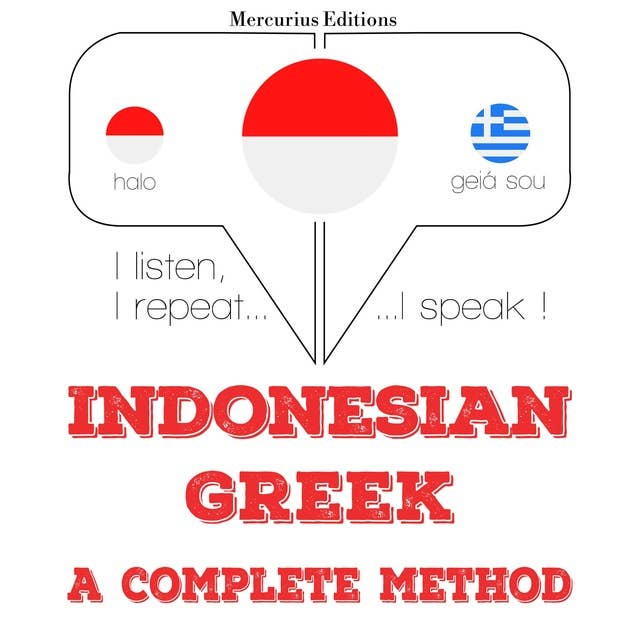 Indonesian – Greek: A Complete Method