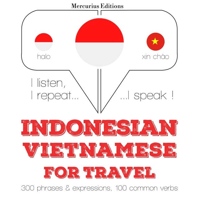 Indonesian – Vietnamese: For Travel