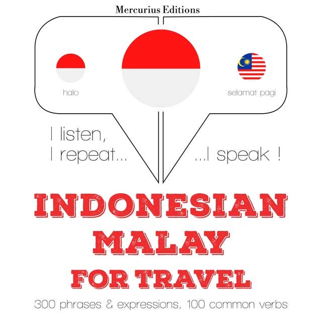 Indonesian – Malay: For Travel