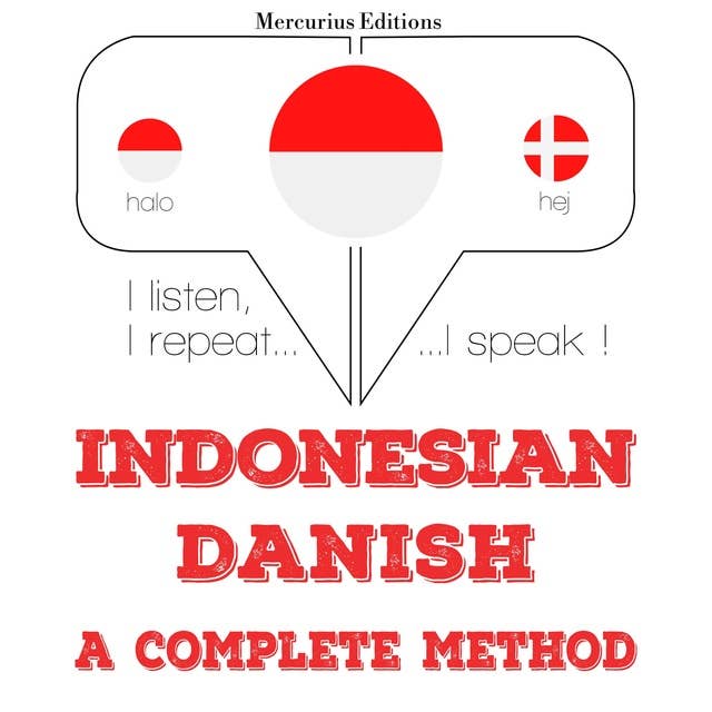 Indonesian – Danish: A Complete Method