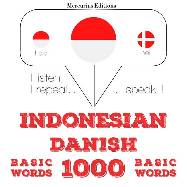 Indonesian – Danish: 1000 Basic Words