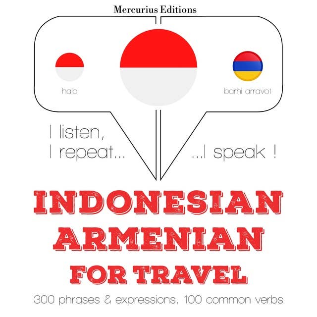 Indonesian – Armenian: For Travel