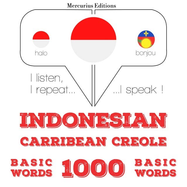 Indonesian – Carribean Creole: 1000 Basic Words